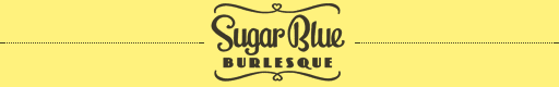 Visit Sugar Blue Burlesque